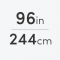 96" | 244cm